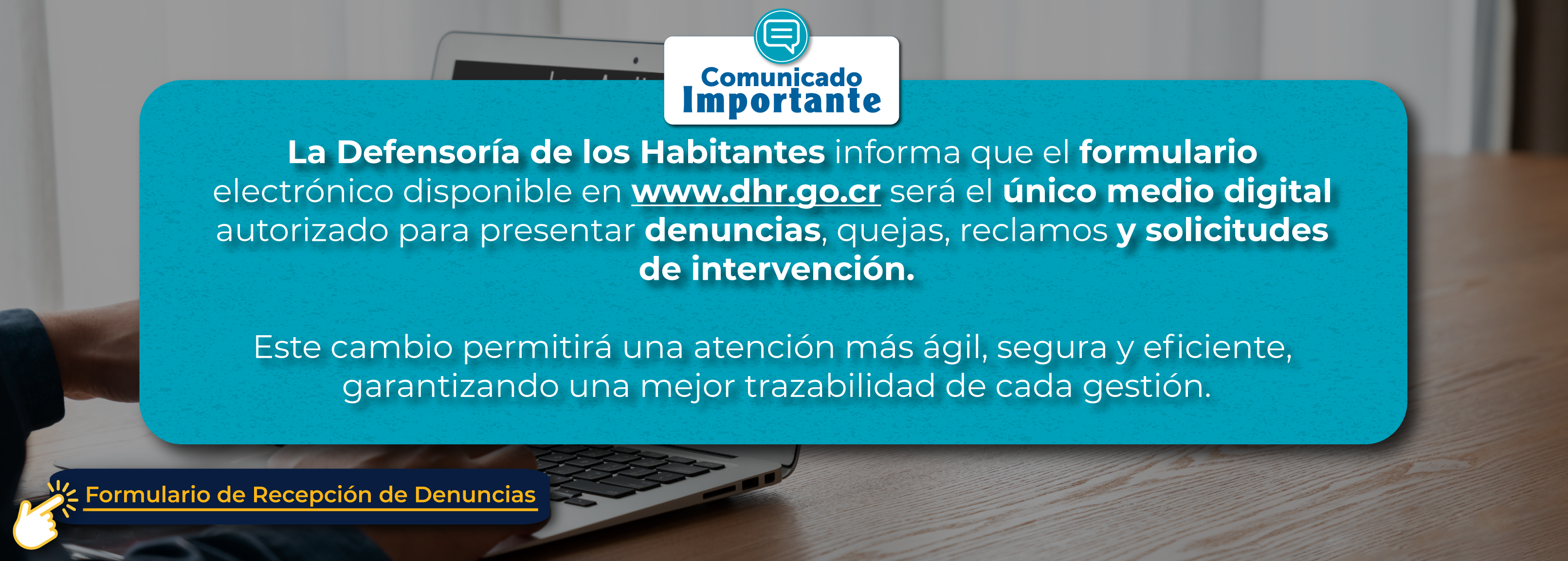 Aviso único medio para recibir denuncias formulario web